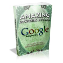 Amazing Adwords Attack - Get More Traffic With Adwords Easily MRR